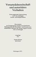 Vorurteilsbereitschaft und autoritäres Verhalten