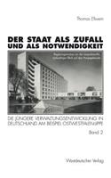 Der Staat als Zufall und als Notwendigkeit