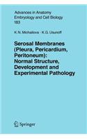 Serosal Membranes (Pleura, Pericardium, Peritoneum)