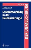 Laseranwendung in Der Gelenkchirurgie