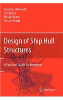 Design of Ship Hull Structures