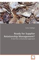 Ready for Supplier Relationship Management?