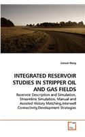 Integrated Reservoir Studies in Stripper Oil and Gas Fields