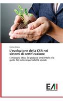 L'evoluzione della CSR nei sistemi di certificazione