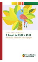 O Brasil de 1500 a 1533