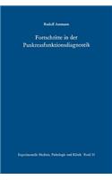Fortschritte in Der Pankreasfunktionsdiagnostik