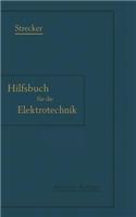 Hilfsbuch für die Elektrotechnik