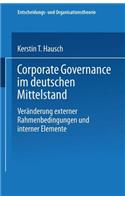 Corporate Governance Im Deutschen Mittelstand