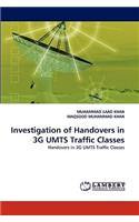 Investigation of Handovers in 3G UMTS Traffic Classes