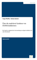Über die multi-level Synthese von EXOR-Schaltkreisen
