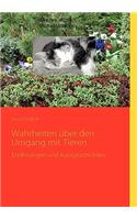 Wahrheiten über den Umgang mit Tieren