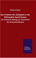 Das Problem der Gültigkeit in der Philosophie David Humes: (German)