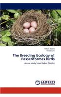 The Breeding Ecology of Passeriformes Birds