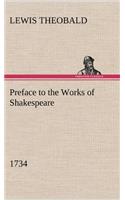 Preface to the Works of Shakespeare (1734): (English)