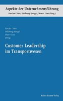 Customer Leadership Im Transportwesen