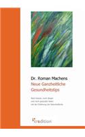 Neue Ganzheitliche Gesundheitstips