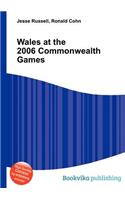 Wales at the 2006 Commonwealth Games