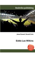 Eddie Lee Wilkins