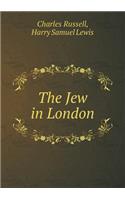 The Jew in London
