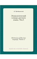 Dictionary of Russian language. Volume I
