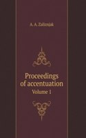 Proceedings of accentuation. Volume 1