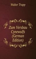 Zum Versbau Cynewulfs (German Edition)