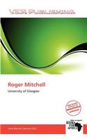 Roger Mitchell: (English)