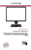 Lucrecia Martel: (English)