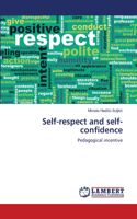 Self-respect and self-confidence
