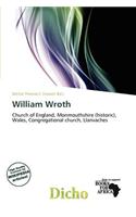 William Wroth