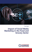 Impact of Social Media Marketing in the Food and Grocery Sector