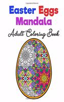 Easter Eggs Mandala Adult Coloring Book