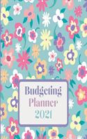 Budgeting Planner 2021: One Year Financial Planner and Bill Payments, Monthly & Weekly Expense Tracker, Savings and Bill Organizer Journal Notebook