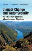 Climate Change And Water Security