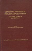 Advancing Frontiers In Geology And Geophysices : A Volume In Honour Of M S Krishnan