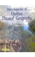 Encyclopaedia of Outline Physical Geography