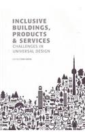 Inclusive Buildings, Products & Services