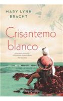Crisantemo Blanco (White Chrysanthemum - Spanish Edition)