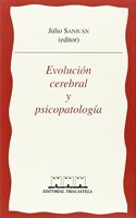 EvoluciÂ¢n cerebral y psicopatologÂ¡a