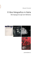 libro fotografico in Italia: Dal dopoguerra agli anni Settanta