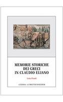 Memorie Storiche Dei Greci in Claudio Eliano