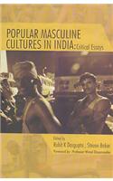 Popular Masculine Cultures in India