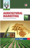 AGRICULTURAL MARKETING (NEW TREND & TECHNIQUES)