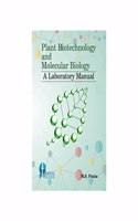 Plant Biotechnology and Molecular Biology A Laboratory Manual