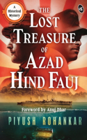 The Lost Treasure of Azad Hind Fauj: A Historical Mystery | A gripping story from the Second World War