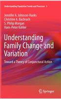 Understanding Family Change and Variation