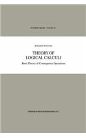Theory of Logical Calculi