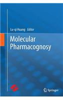 Molecular Pharmacognosy