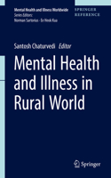 Mental Health and Illness in the Rural World