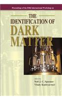 Identification of Dark Matter, the - Proceedings of the Fifth International Workshop